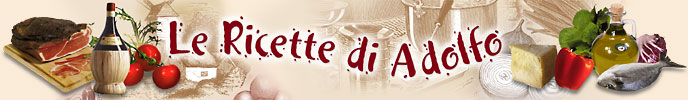 Le Ricette di Adolfo